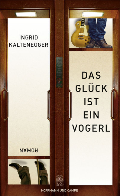 Cover: 9783455001495 | Das Glück ist ein Vogerl | Roman | Ingrid Kaltenegger | Buch | 304 S.