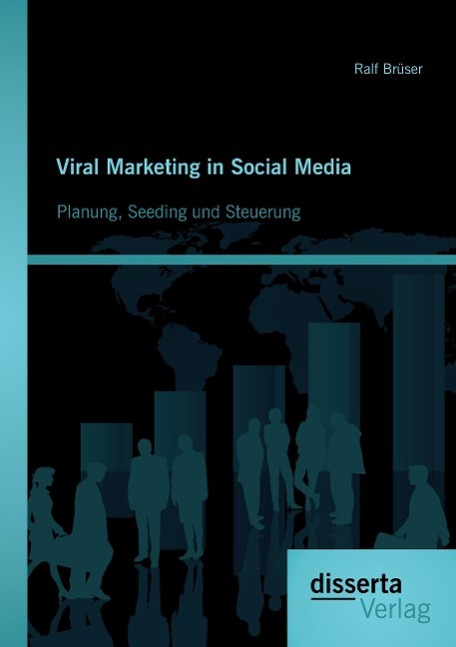 Cover: 9783954253104 | Viral Marketing in Social Media: Planung, Seeding und Steuerung | Buch