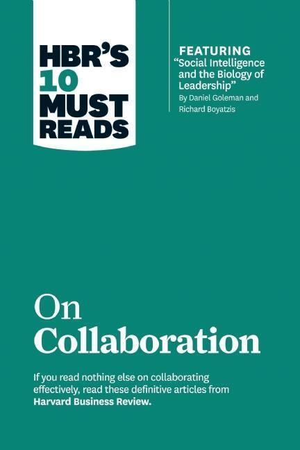 Cover: 9781422190128 | HBR's 10 Must Reads on Collaboration (with featured article "Social...