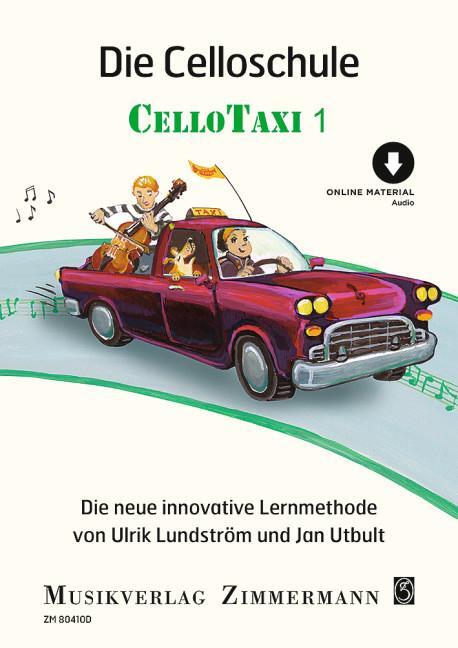 Cover: 9783795727918 | Die Celloschule | Cellotaxi. Violoncello. | Ulrik Lundström | Deutsch