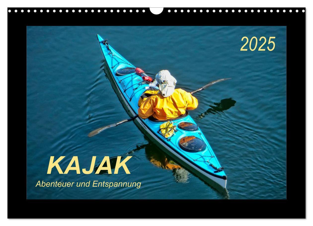 Cover: 9783435593361 | Kajak - Abenteuer und Entspannung (Wandkalender 2025 DIN A3 quer),...