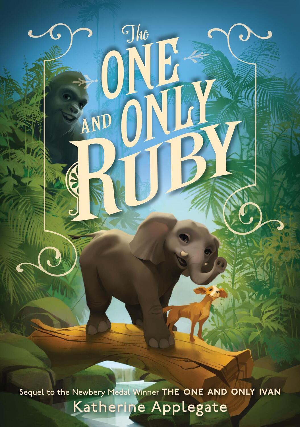 Cover: 9780063080089 | The One and Only Ruby | Katherine Applegate | Buch | Englisch | 2023