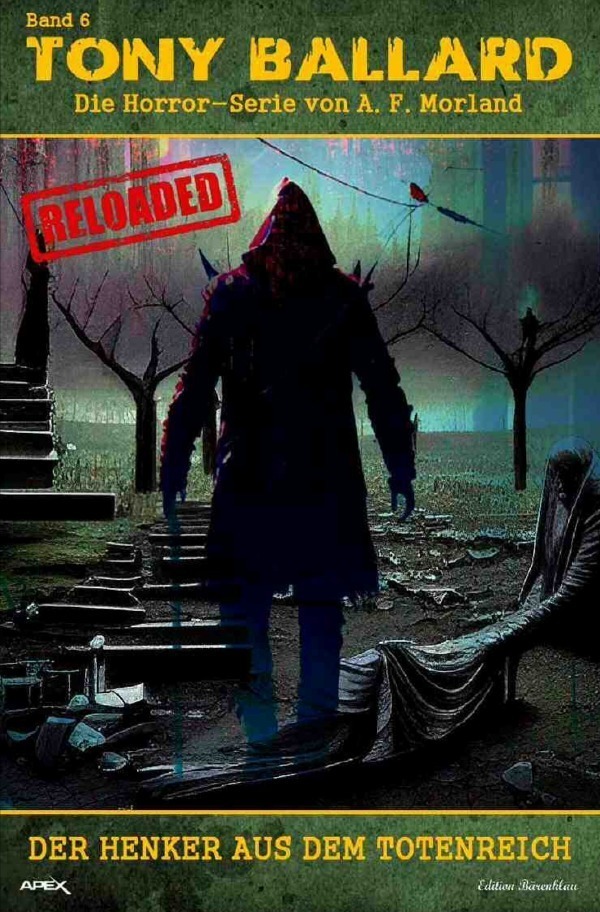 Cover: 9783757539719 | Tony Ballard - Reloaded, Band 6: Der Henker aus dem Totenreich | Buch