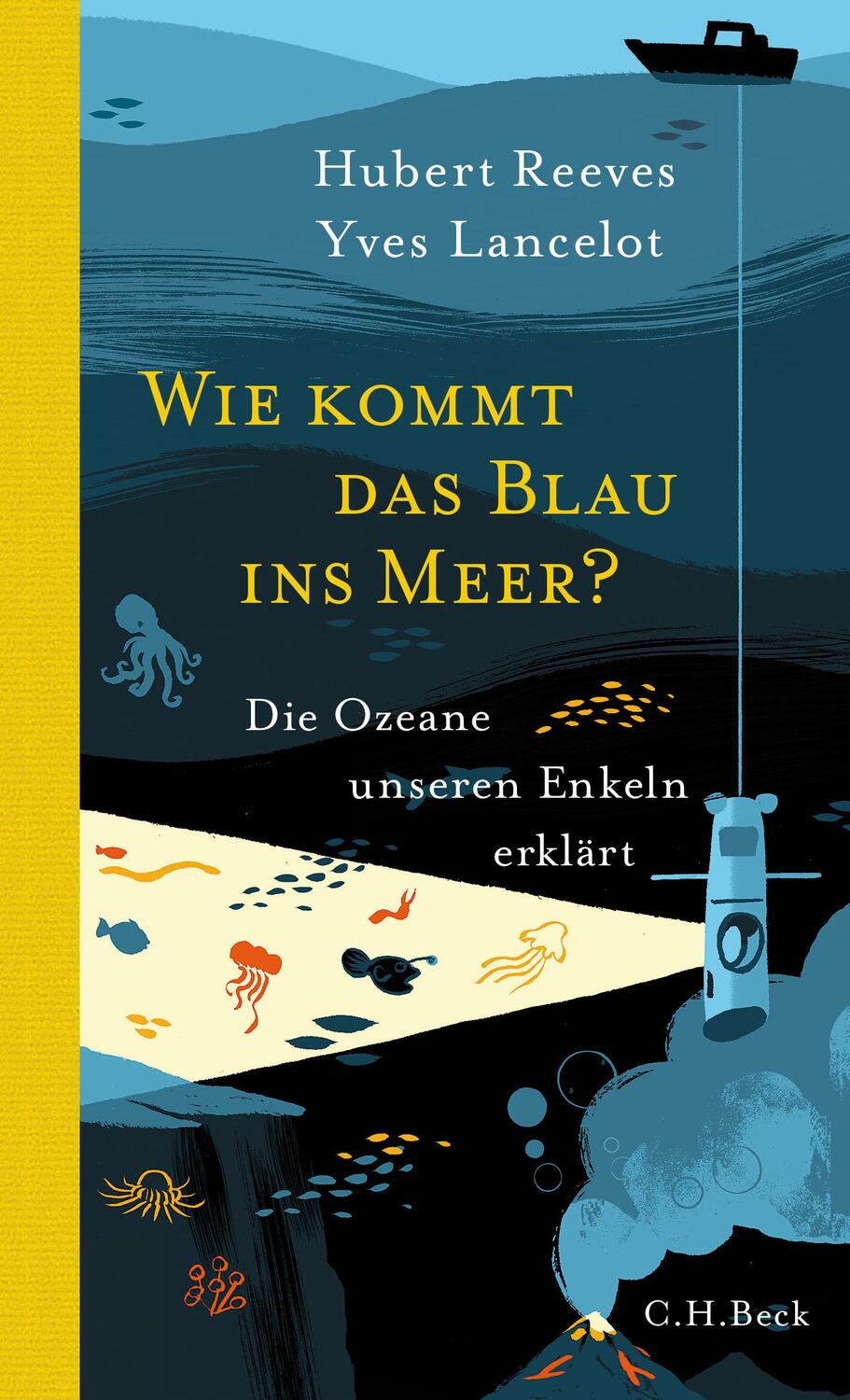 Cover: 9783406688676 | Wie kommt das Blau ins Meer? | Die Ozeane unseren Enkeln erklärt