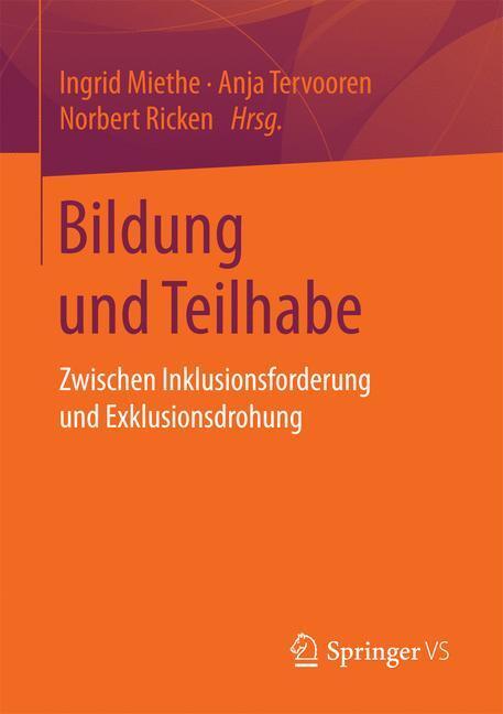 Cover: 9783658137700 | Bildung und Teilhabe | Ingrid Miethe (u. a.) | Taschenbuch