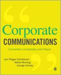 Cover: 9781412931038 | Corporate Communications | Convention, Complexity and Critique | Buch