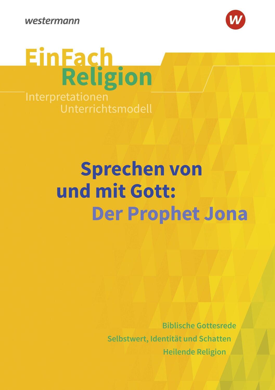 Cover: 9783140536240 | Sprechen von und mit Gott: Der Prophet Jona. EinFach Religion | Buch