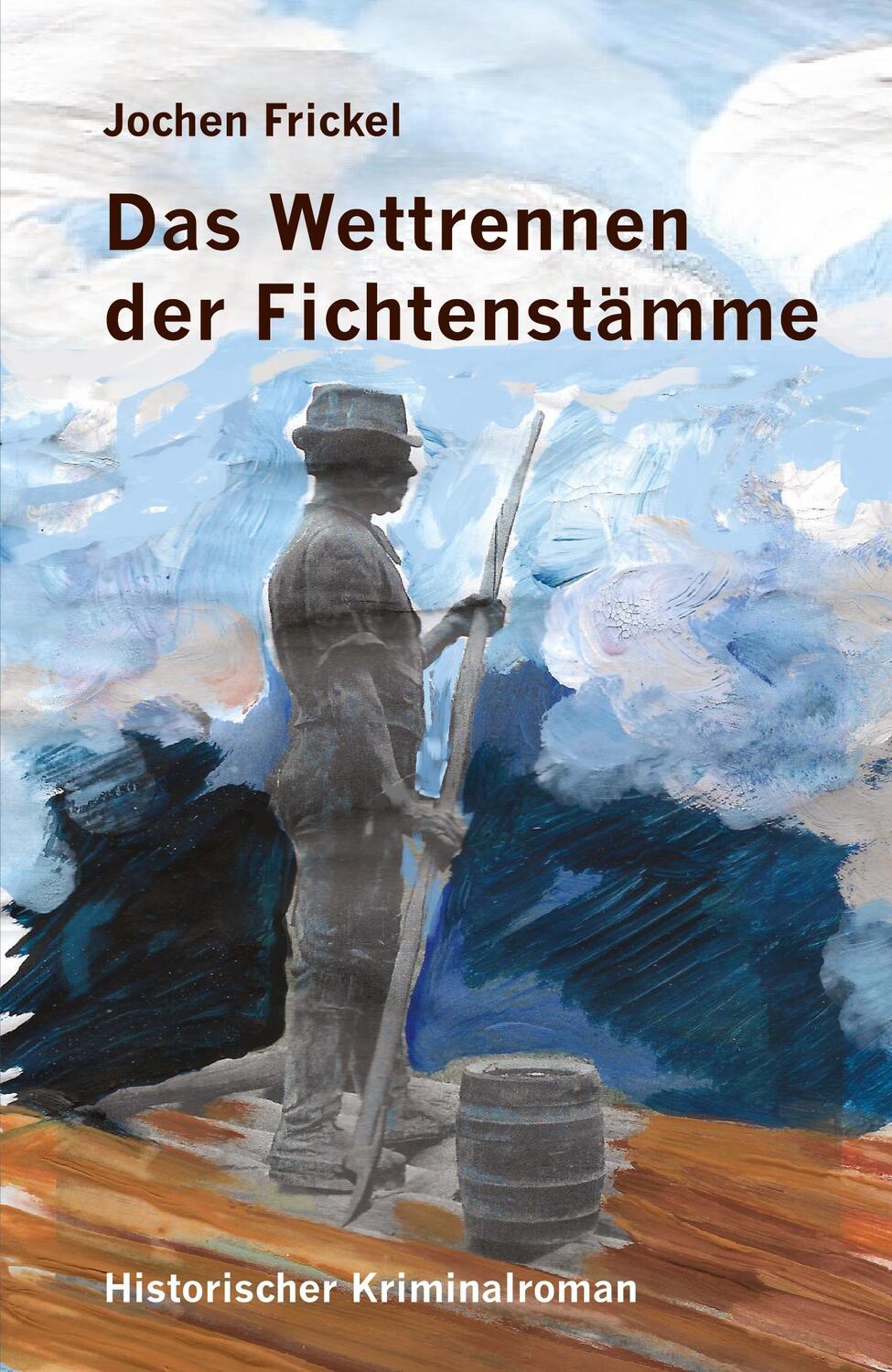 Cover: 9783943580433 | Das Wettrennen der Fichtenstämme | Historischer Kriminalroman | Buch