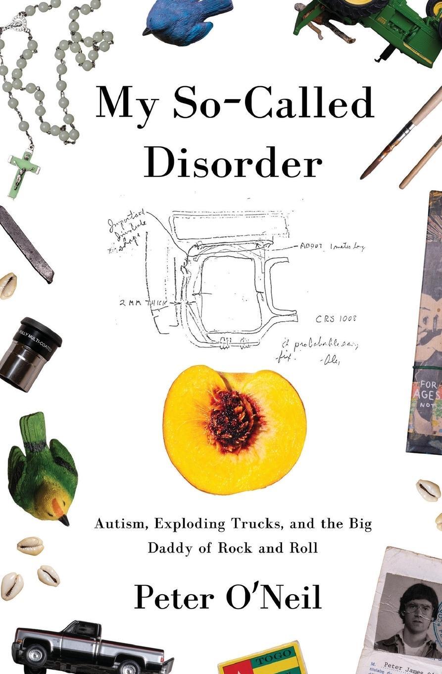 Cover: 9798218156985 | My So-Called Disorder | Peter O'Neil | Taschenbuch | Paperback | 2023