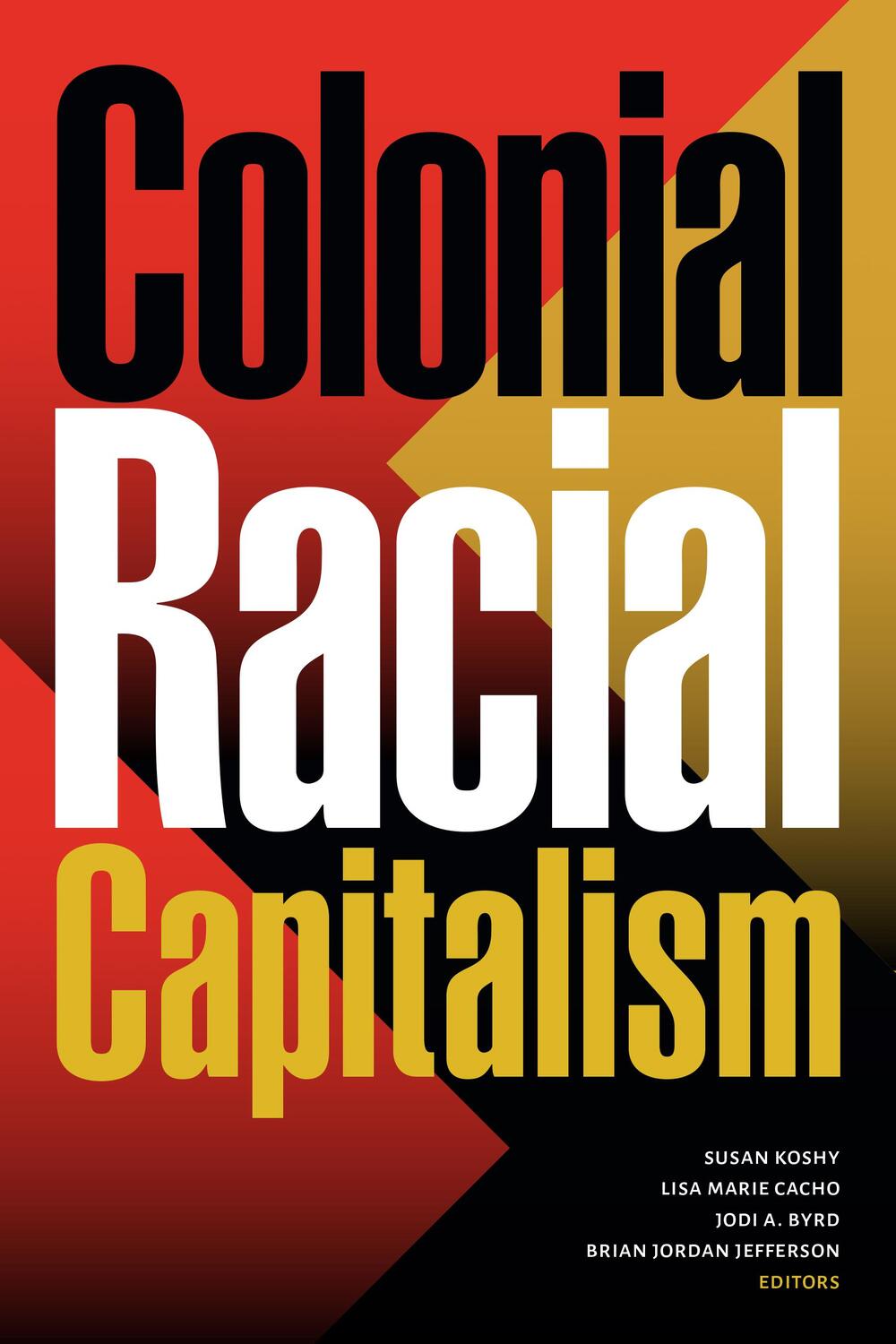Cover: 9781478018742 | Colonial Racial Capitalism | Susan Koshy | Taschenbuch | Englisch