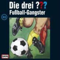 Cover: 743212482225 | 063/Fussball-Gangster | Die Drei ??? 63 | Audio-CD | Deutsch | 1995