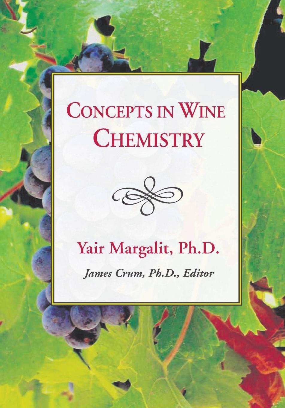 Cover: 9781935879527 | Concepts in Wine Chemistry | Yair Margalit | Taschenbuch | Paperback