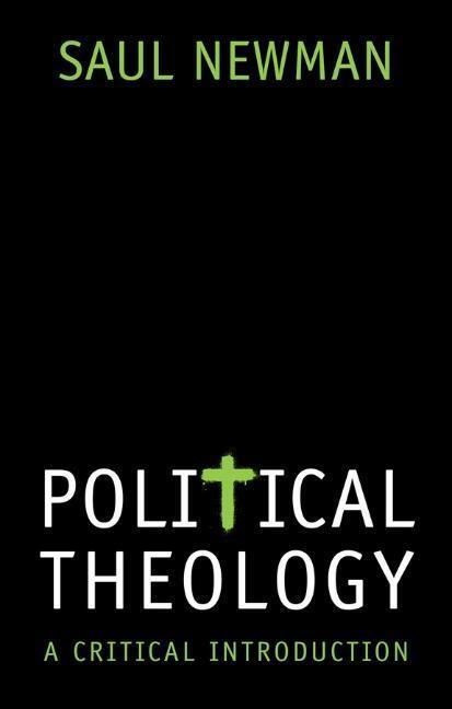 Cover: 9781509528400 | Political Theology | A Critical Introduction | Saul Newman | Buch