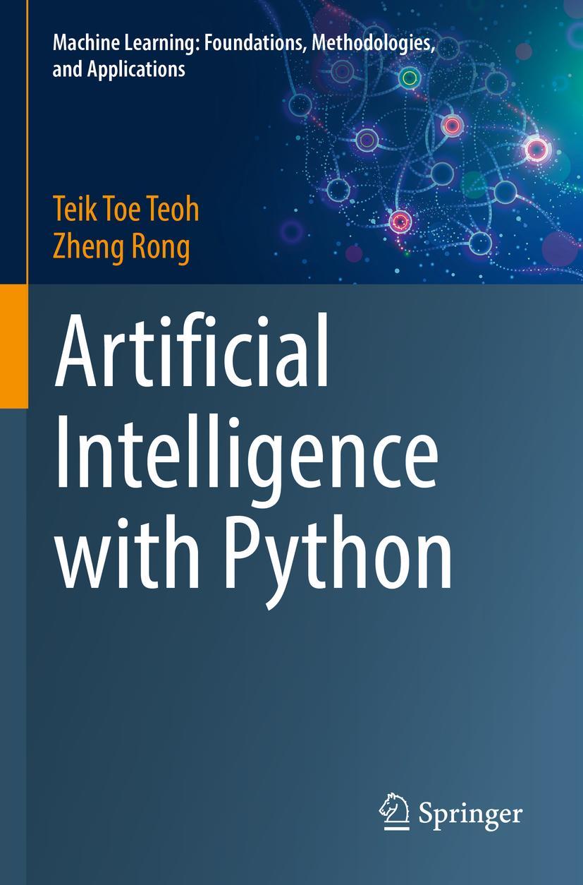 Cover: 9789811693229 | Artificial Intelligence with Python | Zheng Rong (u. a.) | Taschenbuch