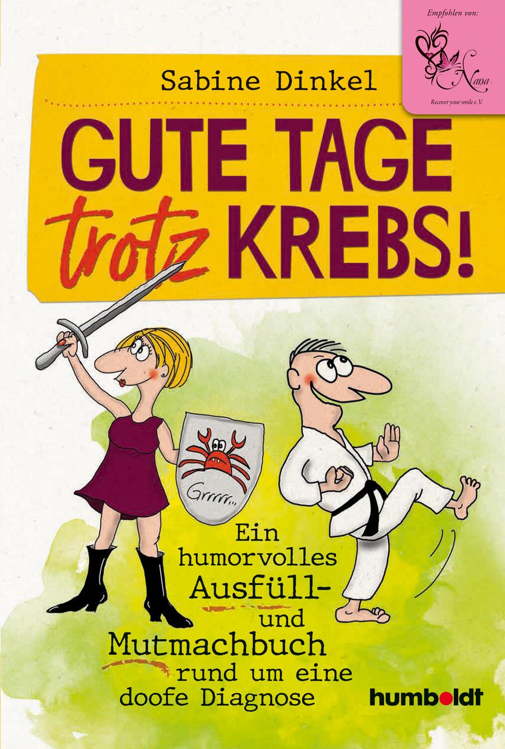 Cover: 9783842629592 | Gute Tage trotz Krebs! | Sabine Dinkel | Taschenbuch | Deutsch | 2020