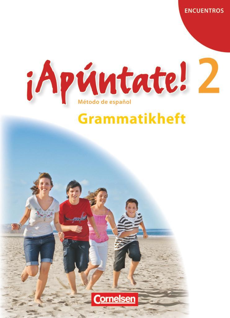 Cover: 9783060205752 | ¡Apúntate! - Ausgabe 2008 - Band 2 - Grammatikheft | Joachim Balser