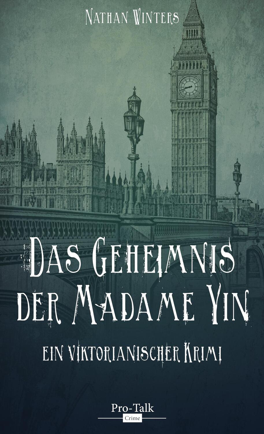 Cover: 9783939990345 | Das Geheimnis der Madame Yin | Nathan Winters | Taschenbuch | Deutsch