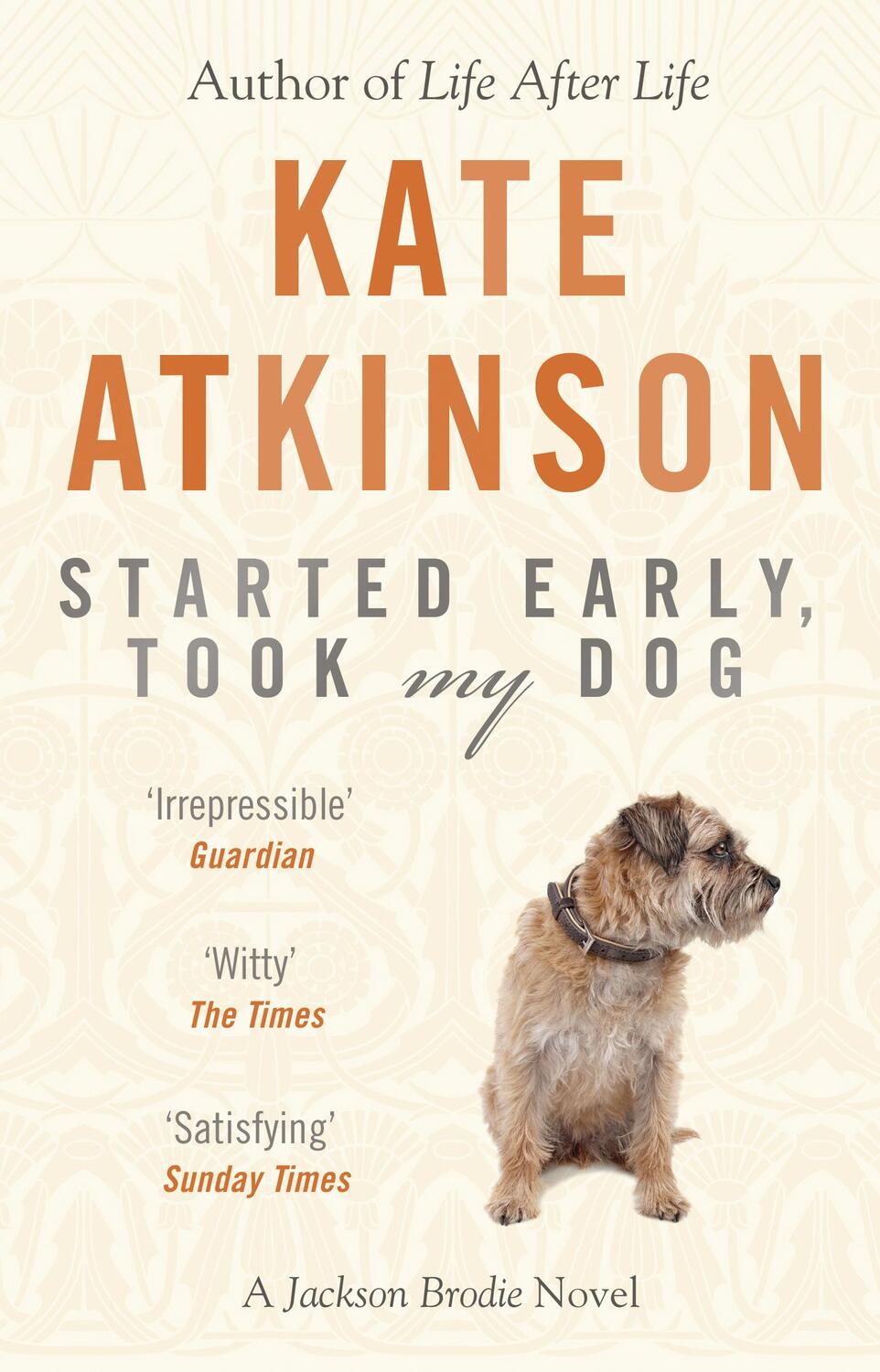 Cover: 9780552772464 | Started Early, Took My Dog | (Jackson Brodie) | Kate Atkinson | Buch