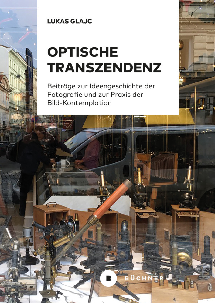 Cover: 9783963172779 | Optische Transzendenz | Lukas Glajc | Taschenbuch | Deutsch | 2022