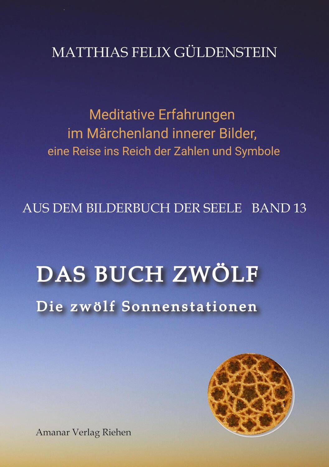 Cover: 9783347928268 | DAS BUCH ZWÖLF; Die astrologischen Felder; Die zwölf...