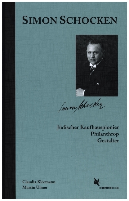 Cover: 9783896571632 | Simon Schocken | Jüdischer Kaufhauspionier - Philanthrop - Gestalter