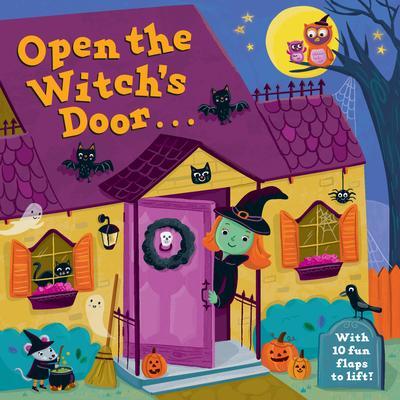Cover: 9780593373330 | Open the Witch's Door: A Halloween Lift-The-Flap Book | Random House