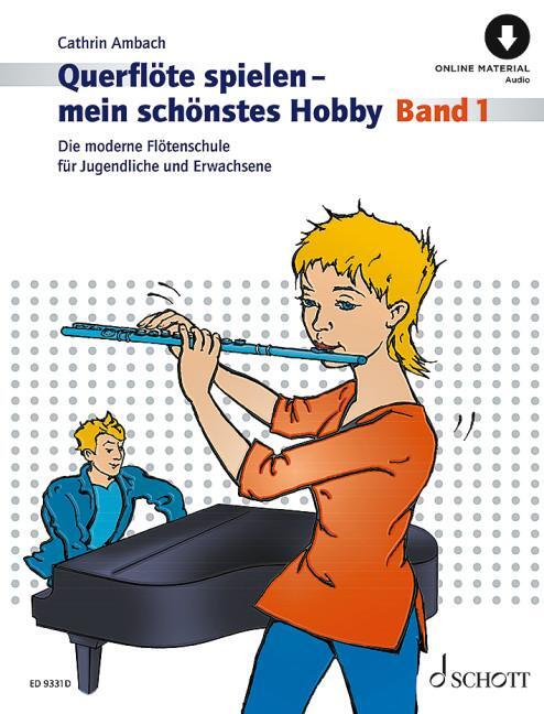 Cover: 9790001216326 | Querflöte spielen - mein schönstes Hobby | Cathrin Ambach | Broschüre