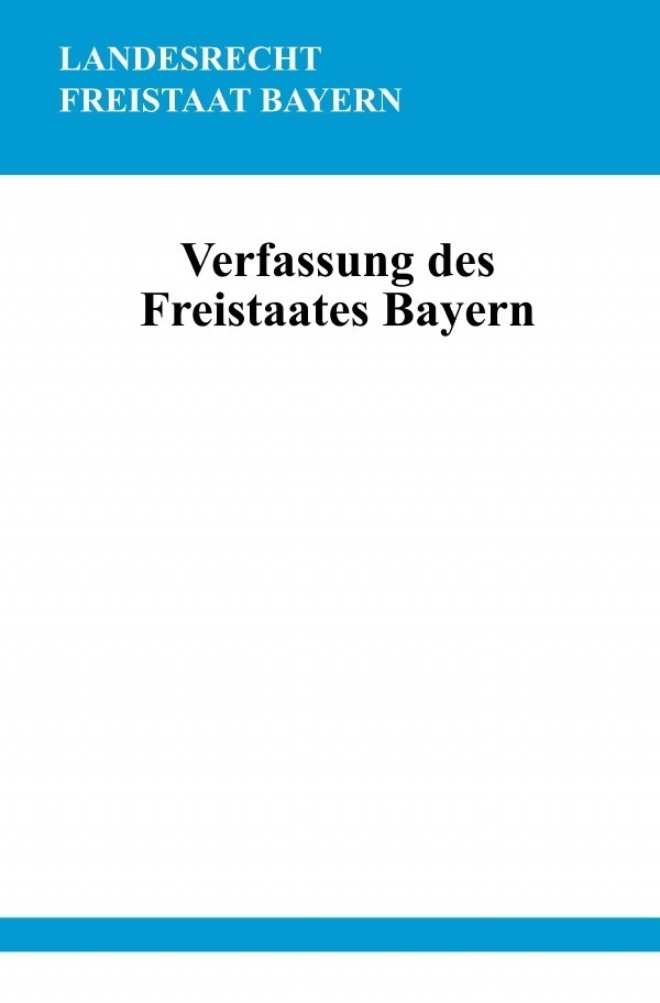 Cover: 9783754909751 | Verfassung des Freistaates Bayern | Ronny Studier | Taschenbuch | 2021