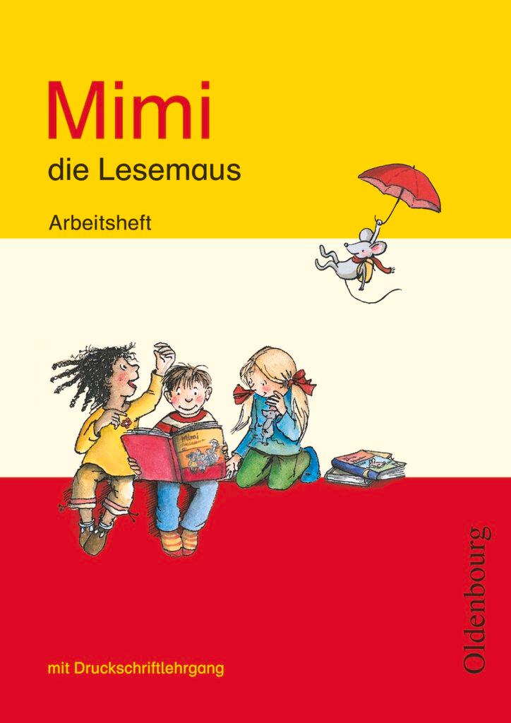 Cover: 9783637005099 | Mimi, die Lesemaus - Fibel für den Erstleseunterricht - Ausgabe E...