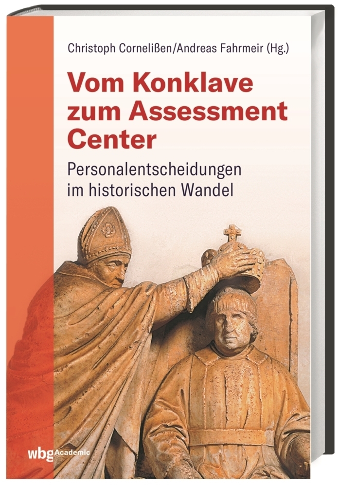 Cover: 9783534273799 | Vom Konklave zum Assessment-Center | Andreas Fahrmeir (u. a.) | Buch