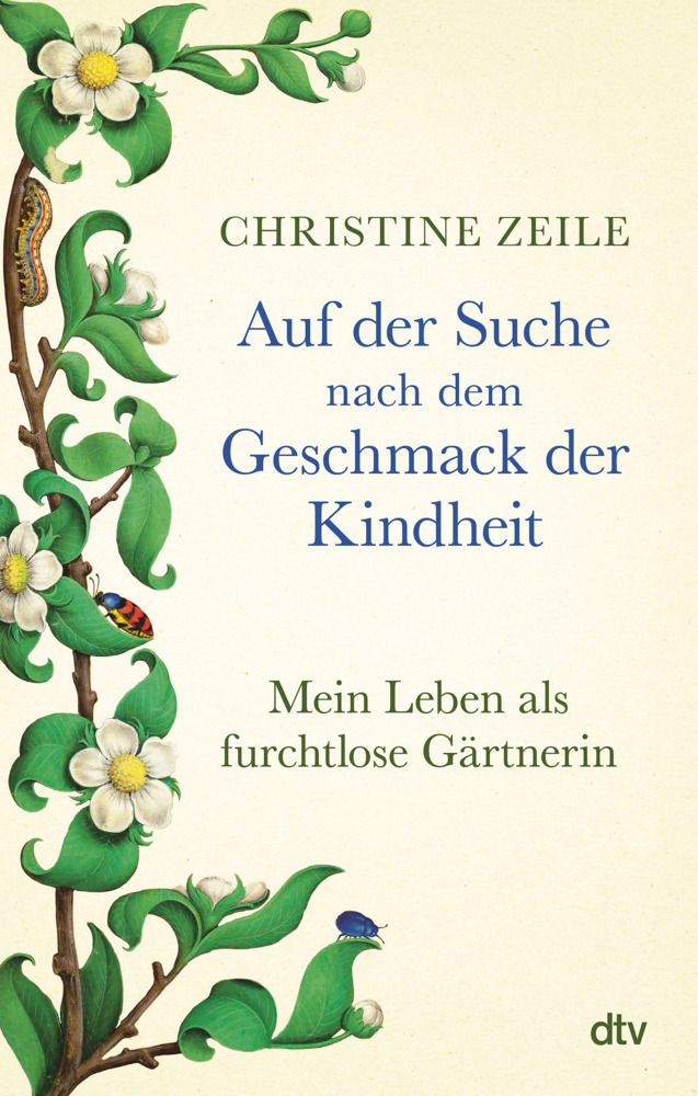 Cover: 9783423281805 | Auf der Suche nach dem Geschmack der Kindheit | Christine Zeile | Buch