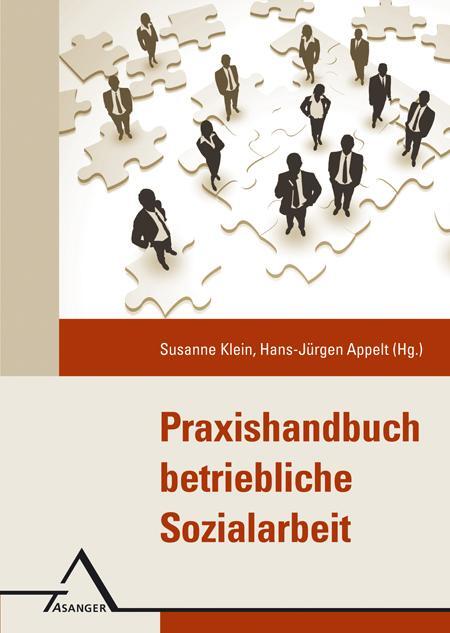 Cover: 9783893345311 | Praxishandbuch Betriebliche Sozialarbeit | Susanne Klein (u. a.)