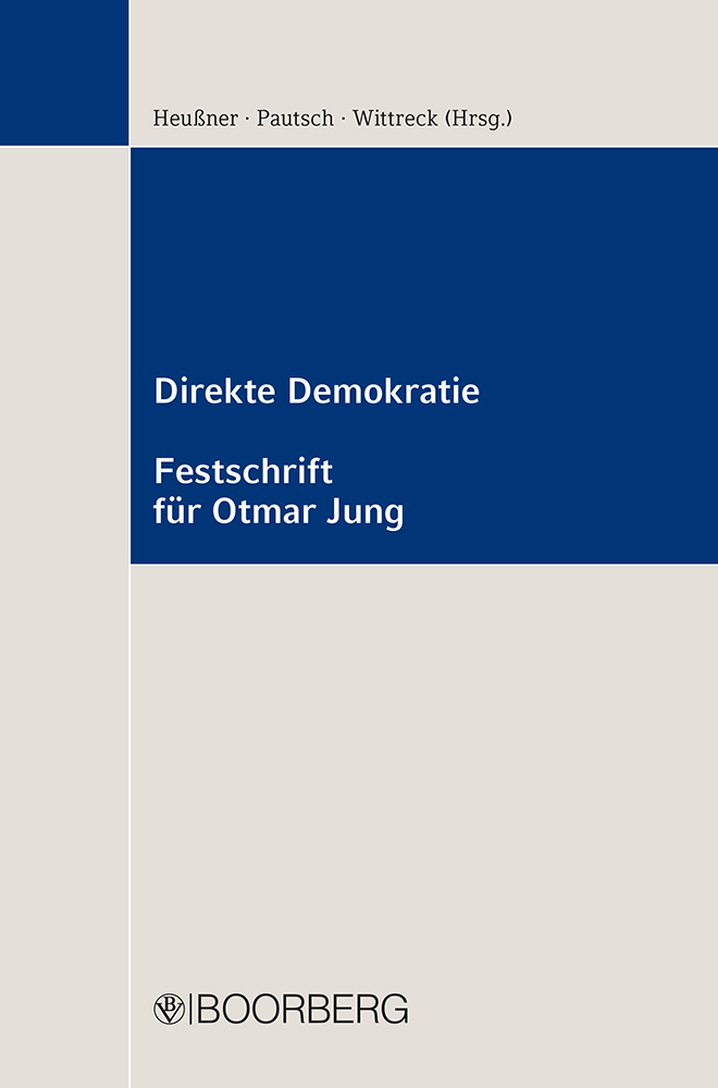 Cover: 9783415068711 | Direkte Demokratie - Festschrift für Otmar Jung | Heußner (u. a.)
