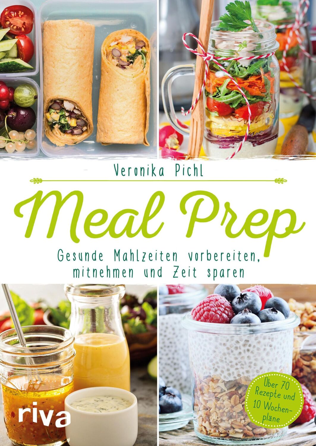 Cover: 9783742303530 | Meal Prep - Gesunde Mahlzeiten vorbereiten, mitnehmen und Zeit sparen