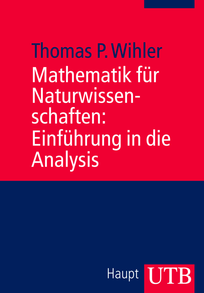 Cover: 9783825236359 | Mathematik für Naturwissenschaften: Einführung in die Analysis | Buch