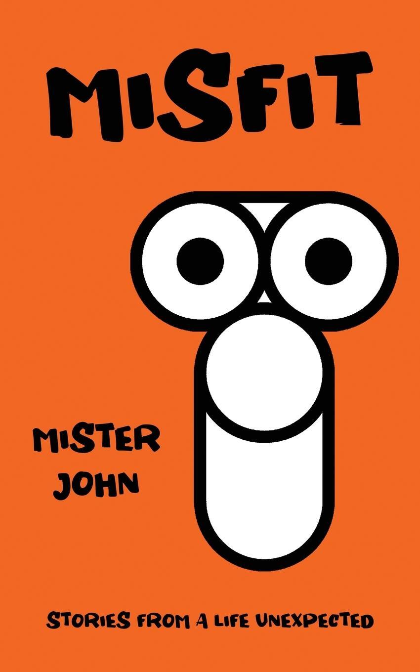 Cover: 9798990020245 | MISFIT | Mister John | Taschenbuch | Paperback | Englisch | 2024