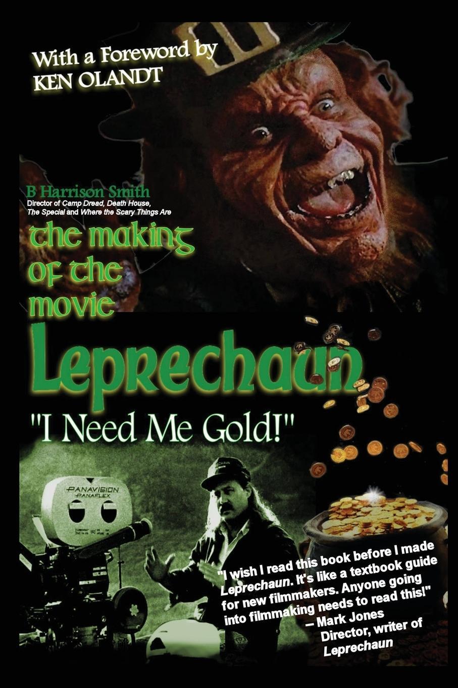 Cover: 9798887711393 | The Making of the Movie Leprechaun - "I Need Me Gold!" | Smith | Buch