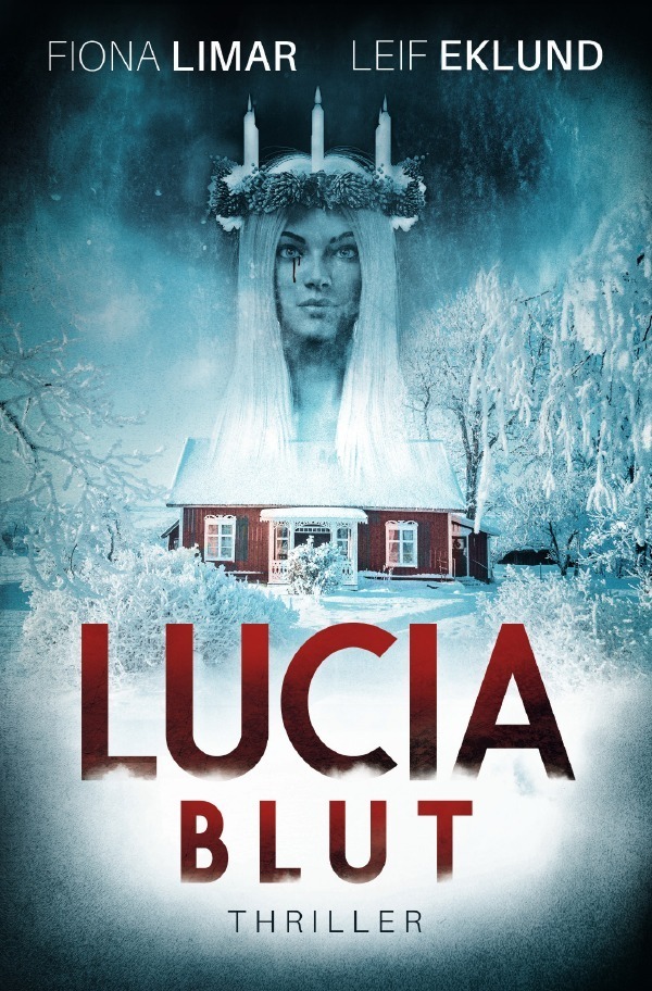 Cover: 9783754149874 | Lucia-Blut | Fiona Limar | Taschenbuch | 2021 | epubli