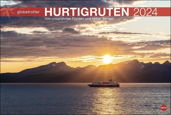 Cover: 9783756402359 | Hurtigruten Globetrotter Kalender 2024. Eine Kreuzfahrt zum Nordkap...