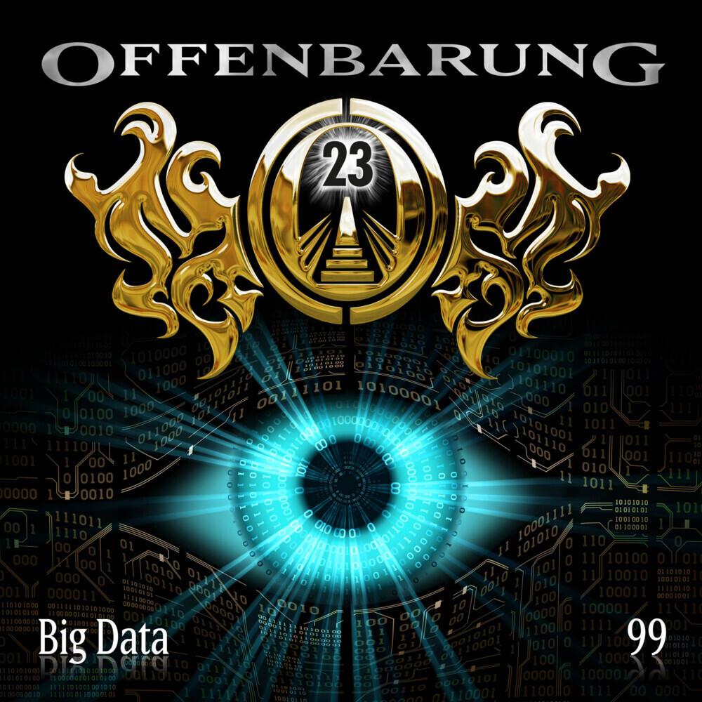 Cover: 9783785784600 | Offenbarung 23 - Folge 99, 1 Audio-CD | Big Data. Hörspiel. | Duschek