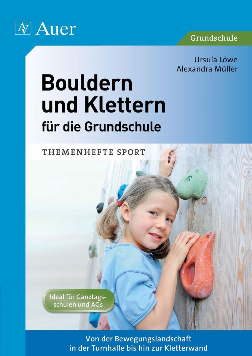 Cover: 9783403070559 | Bouldern und Klettern für die Grundschule | Ingrid Taubert (u. a.)
