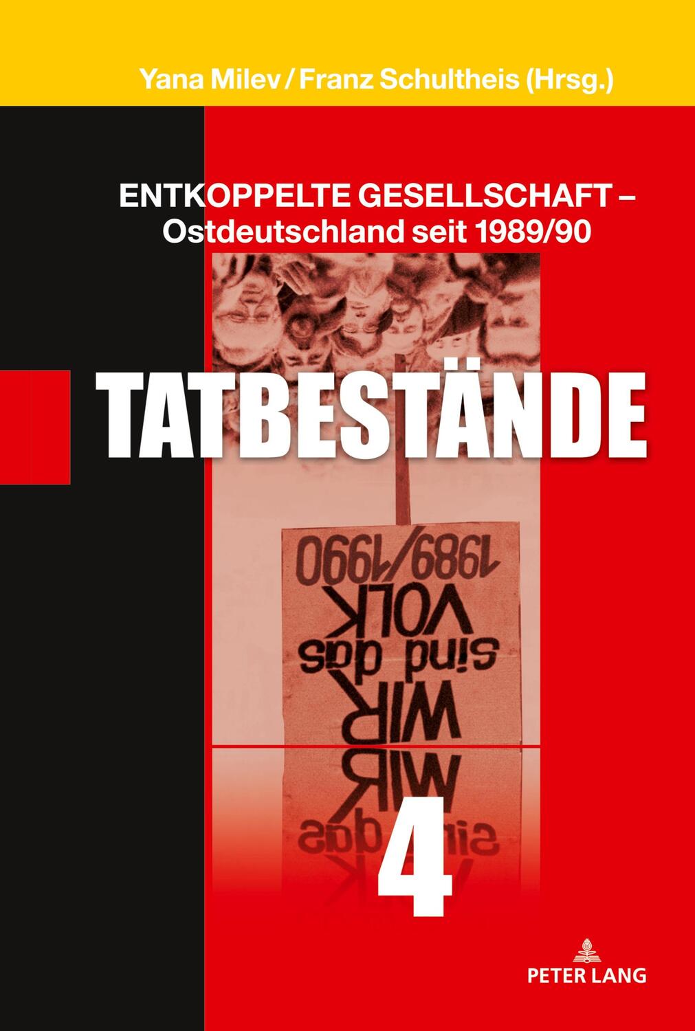 Cover: 9783631787311 | Entkoppelte Gesellschaft ¿ Ostdeutschland seit 1989/90 | Buch | 2019