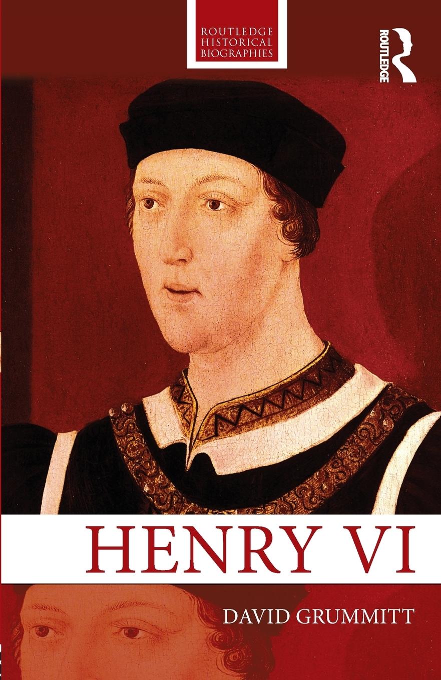 Cover: 9780415639934 | Henry VI | David Grummitt | Taschenbuch | Einband - flex.(Paperback)