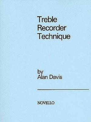 Cover: 9780853601173 | Treble Recorder Technique | Alan Davis | Taschenbuch | Buch | Englisch