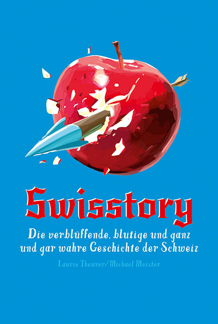 Cover: 9783038690832 | Swisstory | Laurie Delarue-Theurer | Taschenbuch | Klappenbroschur