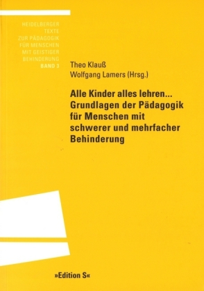 Cover: 9783825383077 | Alle Kinder alles lehren.. | Theo Klauß (u. a.) | Taschenbuch | 342 S.