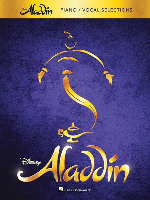 Cover: 888680004583 | Aladdin - Broadway Musical | Piano/Vocal Selections | Alan Menken