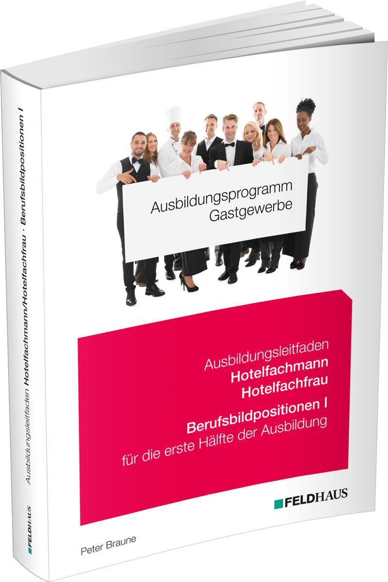 Cover: 9783882647303 | Ausbildungsprogramm Gastgewerbe / Ausbildungsleitfaden...