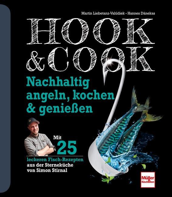 Cover: 9783275022625 | Hook & Cook | Nachhaltig angeln, kochen & genießen | Buch | Deutsch