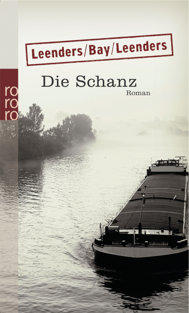 Cover: 9783499232800 | Die Schanz | Kriminalroman | Hiltrud Leenders (u. a.) | Taschenbuch